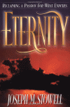Eternity: Reclaiming a Passion for What Endures